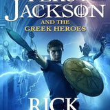 Percy Jackson and the Greek Heroes: Rick Riordan: 2 (Percy Jackson's Greek Myths, 2)