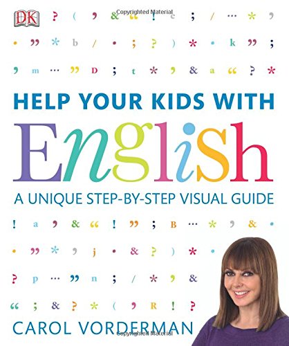 Help Your Kids with English, Ages 10-16 (Key Stages 3-4) By Carol Vorderman