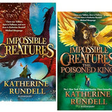 Impossible Creatures by Katherine Rundell 2 Books Collection Set (Impossible Creatures and The Poisoned King) | Hardcover
