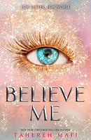 Believe Me: TikTok Made Me Buy It! The latest book in the most addictive YA fantasy series of 2021 (Shatter Me)