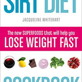The Sirt Diet Cookbook