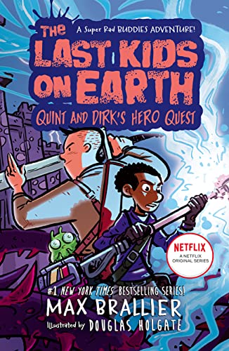 The Last Kids on Earth: Quint and Dirk's Hero Quest