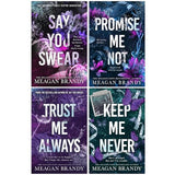Boys of Avix Series 4 Books Collection Set By Meagan Brandy (Say You Swear, Promise Me Not, Trust Me Always and Keep Me Never)