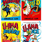 Llama Out Loud Series 4 Books Collection Set by Annabelle Sami (Llama Out Loud, Llama on a Mission, Llama on Holiday & Llama On Ice)
