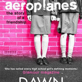 Paper Aeroplanes By Dawn O Porter