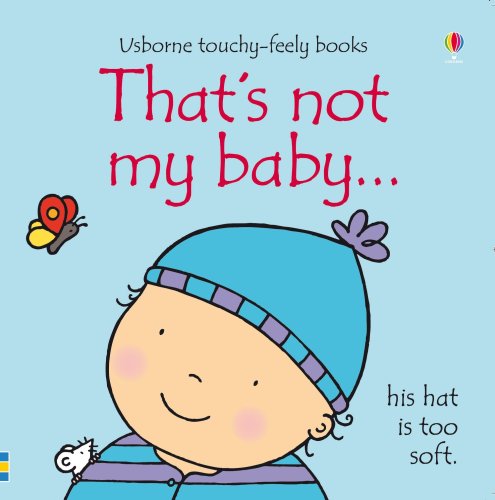 That's Not My Baby Boy By Fiona Watt