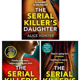 The Serial Killer Series Book Set by Alice Hunter – 3 Thriller Books Collection (The Serial Killer’s Wife, Daughter & Sister) Crime & Suspense