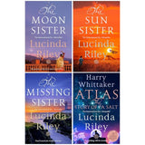 The Seven Sisters Series (Book 5-8) By Lucinda Riley and Harry Whittaker 4 Books Collection Set (The Moon Sister, The Sun Sister, The Missing Sister and Atlas: The Story of Pa Salt)