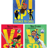 Vi Spy Series by Maz Evans 3 Books Collection Set (Licence to Chill, Never Say Whatever Again & The Girl with the Golden Gran)