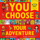You Choose Your Adventure: A World Book Day 2023 Mini Book By Pippa Goodhart & Nick Sharrat