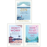 Shunmyo Masuno 3 Books Collection Set | Zen: The Art of Simple Living, Don't Worry & How to Let Things Go | Hardcover Edition