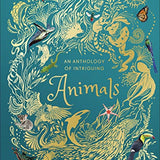 An Anthology of Intriguing Animals (DK Children's Anthologies)