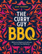 Curry Guy BBQ : 100 Classic Dishes to Cook over Fire or on Your Barbecue