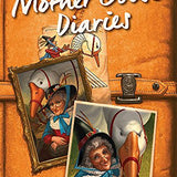 The Mother Goose Diaries (The Land of Stories) By Chris Colfer