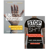 Unf*ck Yourself & Stop Doing That Sh*t Book Set by Gary John Bishop | Self-Help Books to End Self-Sabotage, Get Out of Your Head & Take Control