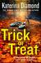 Trick or Treat: An absolutely gripping crime thriller with a heart-stopping twist