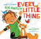 Every Little Thing: Based on the Song 'Three Little Birds' by Bob Marley Board Book