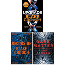 Blake Crouch Collection 3 Books Set [Hardcover],Upgrade Recursion, Dark Matter)