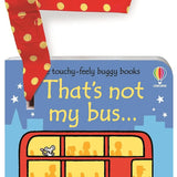 Usborne Touchy Feely That's Not My Dinosaur & That's Not My Bus 2 Buggy Books Set by Fiona Watt & Rachel Wells