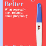 Expecting Better by Emily Oster - Evidence-Based Pregnancy Guide, Debunking Myths & Giving Real Answers for Smarter, Safer Choices During Pregnancy