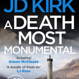 DCI Logan Crime Thrillers 6-10: 5 Books Collection Set By JD Kirk (A Whisper of Sorrows, The Big Man Upstairs, A Death Most Monumental, A Snowball's Chance in Hell and Ahead of the Game)