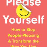 Please Yourself: A Powerful Self-Improvement Guide for Setting Boundaries and Prioritising Self-Care Book by Emma Reed Turrell