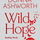 Wild Hope: The inspirational No 1 Sunday Times bestseller