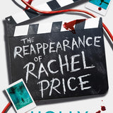 The Reappearance of Rachel Price: The Sunday Times and New York Times global bestseller from TikTok author of the Year and bestselling author of A Good Girls Guide to Murder