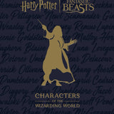 Explore the Characters of the Wizarding World of Harry Potter - A Deep Dive into the Magical Realm for Readers Aged 12+