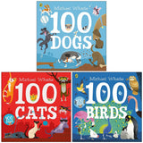 Michael Whaite 3 Books Collection Set | 100 Dogs, 100 Cats & 100 Birds | Children's Counting and Animal Books (Paperback)