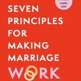 The Seven Principles For Making Marriage Work Book by John Gottman | Relationship Advice, Psychology, Self-Help, Love, Trust & Communication