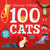 Michael Whaite 3 Books Collection Set | 100 Dogs, 100 Cats & 100 Birds | Children's Counting and Animal Books (Paperback)