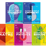 DK Super Simple Study Guide 5 Books Collection Set (Super Simple Maths, Chemistry, Physics, Biology, Psychology)