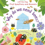 Why Do We Need Bees? (Lift-the-Flap First Questions and Answers): 1