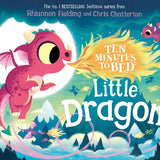 Ten Minutes to Bed Series 3 Books Collection Set by Rhiannon Fielding (Little Dinosaur, Little Unicorn, Little dragon) | Boardbook