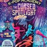 K-Pop Academy Series (Volume 1-6) Collection 6 Books Set By Mina Finch (The Stage of Shadows, Cursed Spotlight, The Crystal Beat, Guardians' Glow, Tiger's Eye & Song of Tomorrow)