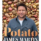 Potato: Baked, Mashed, Roast, Fried - Over 100 Recipes Celebrating Potatoes, Easy and Delicious for 12+