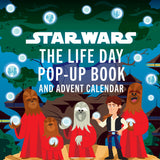 Star Wars: The Life Day Pop-up Book and Advent Calendar | The Official Star Wars Holiday Edition Filled with 25 Days of Galactic Surprises and Festive Fun!