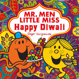 Mr. Men Little Miss Happy Diwali: The Perfect Children's Diwali gift for Young Fans of the Classic Children's Illustrated Series (Mr. Men and Little Miss Picture Books)