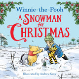 Winnie-the-Pooh A Snowman for Christmas: Classic Children’s Christmas Picture Book