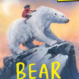 Bear Rescue: World Book Day 2026: From the bestselling and multi-award-winning author of THE LAST BEAR comes a breathtaking Arctic adventure, written for World Book Day 2026