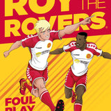 Roy Of The Rovers: Foul Play (Comic 2) by Rob Williams | Hardback