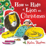 How to Hide a Lion at Christmas by Helen Stephens – Children’s Picture Book