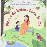 Lift-The-Flap First Questions and Answers Where Do Babies Come from? (Lift-the-Flap First Questions and Answers)