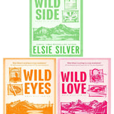 Rose Hill Series By Elsie Silver 3 Books Collection Set (Wild Love, Wild Eyes, Wild Side)