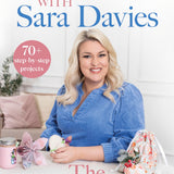 Craft Your Year with Sara Davies – The Crafting Bible, 70+ DIY Projects Hardback Book