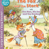 The Fox and the Stork and The Man, His Son and the Donkey Book- Aesop's Fables Easy Readers ( Paperback Format)