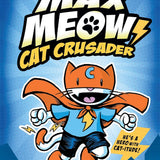 Max Meow 4 Books A Graphic Novel Collection Set By John Gallagher(Max Meow Cat Crusader, Donuts and Danger, Pugs from Planet X, Taco Time Machine)