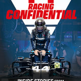 F1 Racing Confidential: Inside Stories from the World of Formula One, A Hardback Book for 12+ Readers and Racing Enthusiasts