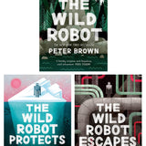 The Wild Robot 3-Book Set – Adventure, Nature & Survival Stories for Kids Ages 7+: Includes The Wild Robot, Escapes & Protects